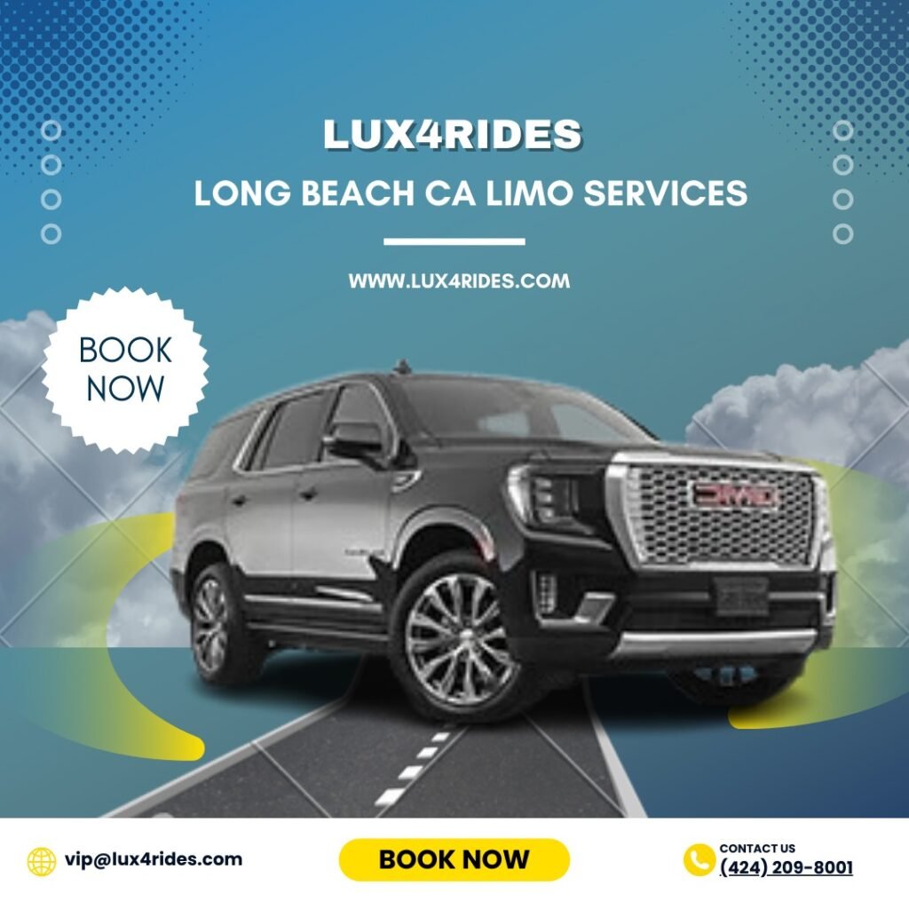 Long Beach CA Limo Service